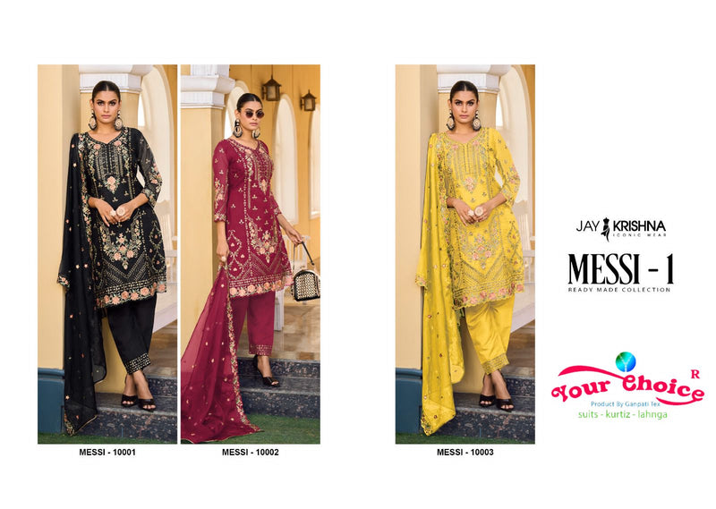Your Choice Messi Vol 1 Organza Heavy Embroidery Designer Ready Made Suits