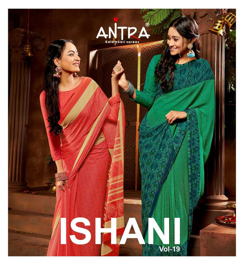 Antra Ishani Vol 19 Chiffon silk Daily Wear Saree