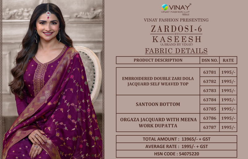 Vinay Fashion Kaseesh Zardosi Vol 6 Embroidery Double Zari Dola Jacquard Self Weaved Fancy Designer Partywear Salwar Suit
